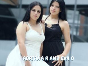 ADRIANA_R_AND_EVA_O