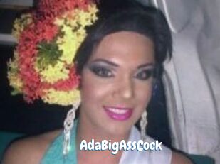 AdaBigAssCock