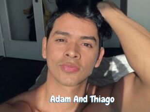 Adam_And_Thiago