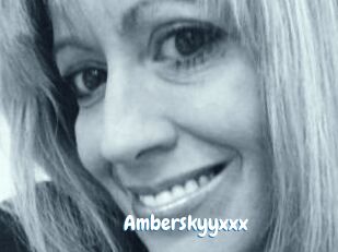 Amberskyyxxx