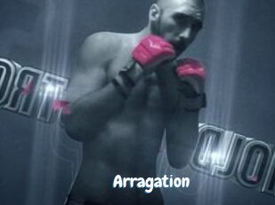 Arragation