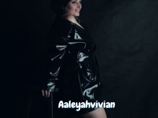 Aaleyahvivian