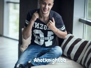 Ahotknightbb