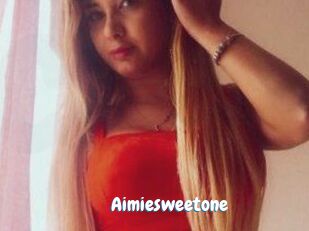 Aimiesweetone