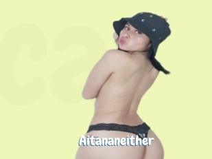 Aitananeither