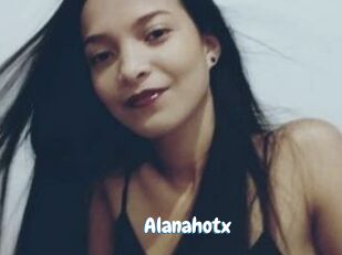 Alanahotx