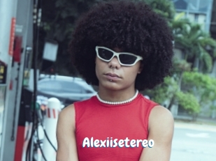 Alexiisetereo