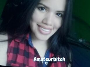 Amateurbitch