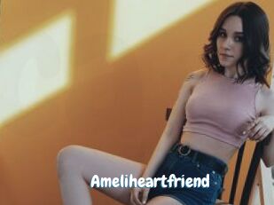 Ameliheartfriend