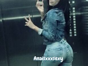 Anaisxxxsexy