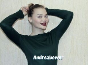 Andreabower