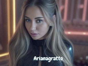 Arianagratto