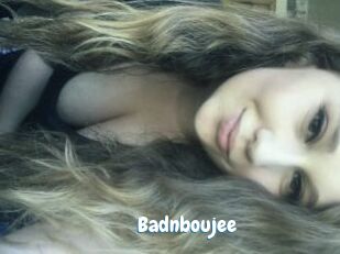 Badnboujee