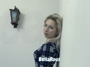 BellaRous