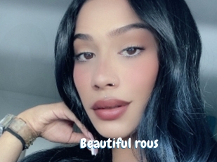 Beautiful_rous