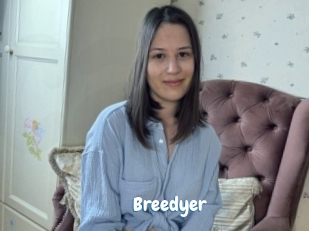 Breedyer