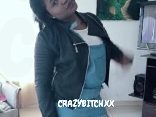 CRAZYBITCHXX