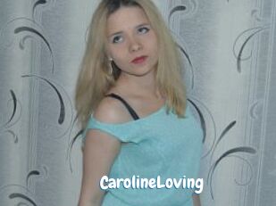 CarolineLoving