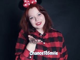 ChanceToSmile