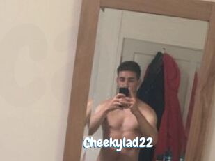 Cheekylad22