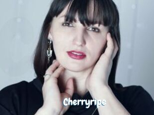 Cherryripe