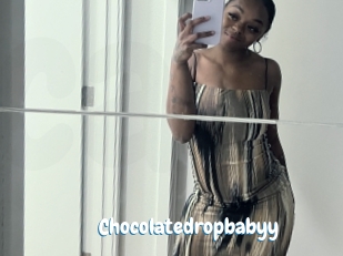 Chocolatedropbabyy