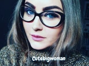 Cutebigwoman