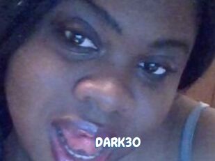 DARK30