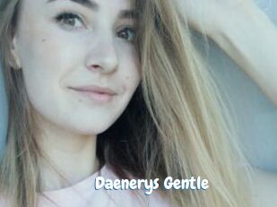 Daenerys_Gentle