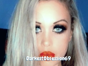 DarkestObsession69