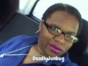 DeadlyJunbug