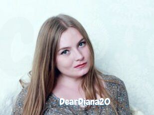 DearDiana20