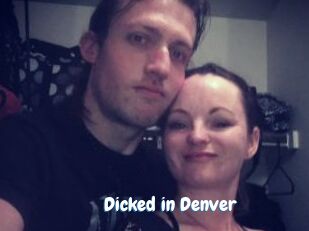 Dicked_in_Denver