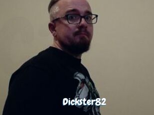 Dickster82