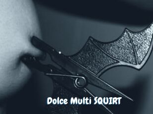 Dolce_Multi_SQUIRT Coquine Avenue