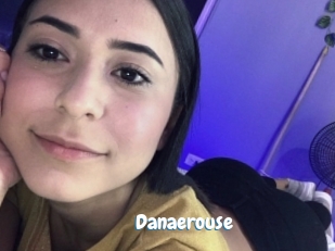 Danaerouse