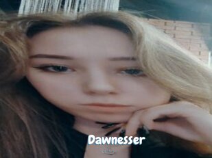 Dawnesser