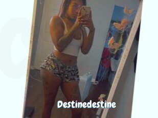 Destinedestine