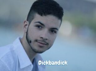 Dickbandick