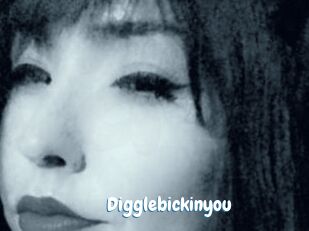 Digglebickinyou