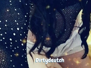 Dirtydeutch