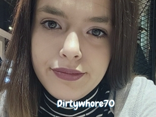 Dirtywhore70