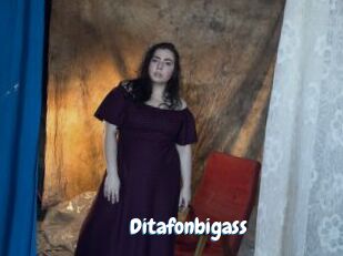 Ditafonbigass