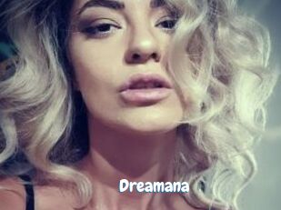 Dreamana