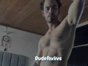 Dudefoxlive