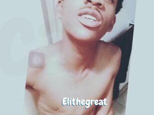 Elithegreat