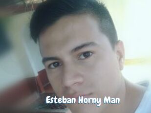 Esteban_Horny_Man