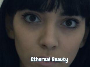 Ethereal_Beauty