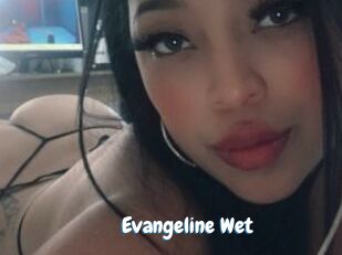 Evangeline_Wet