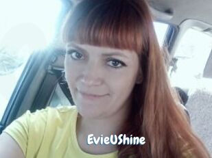 EvieUShine